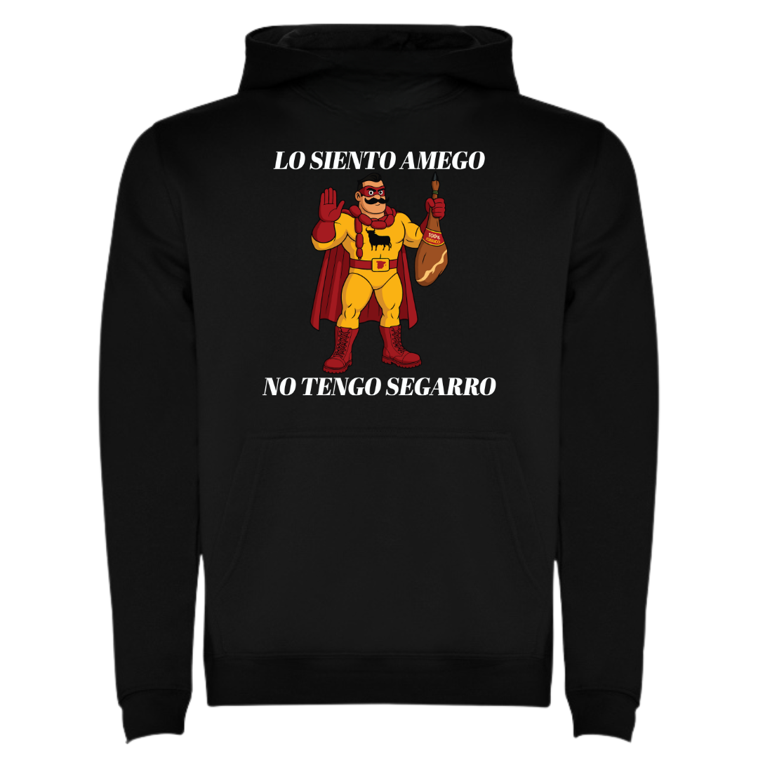 Sudadera "Lo siento amego"